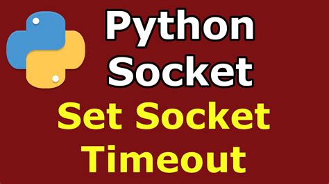 Socket.timeout Example Python
