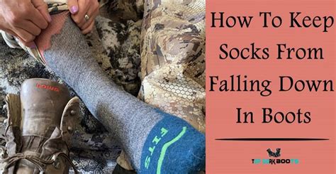 Socks Keep Falling Down In Boots