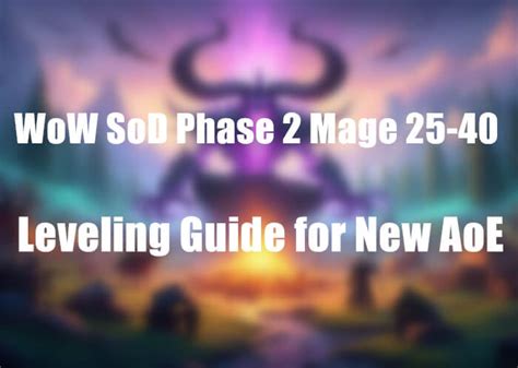 sod mage leveling guide