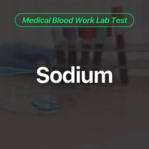 Sodium Lab Work
