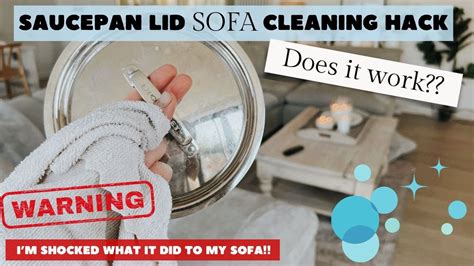 Sofa Cleaning Hack With Saucepan Lid