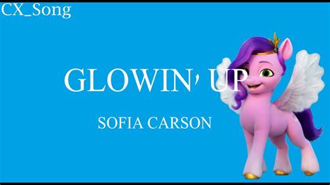 sofia carson glowin up