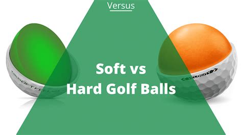Soft Vs Hard Golf Balls