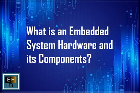 Software Embedded In Hardware Is Called
