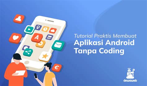 Software Membuat Aplikasi Android Tanpa Coding