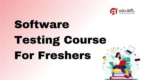 Software Testing Course For Freshers