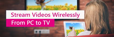 software to stream from pc to tv