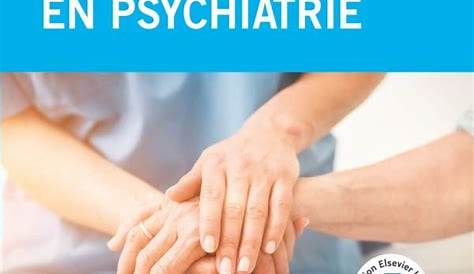 Soins infirmiers en psychiatrie et santé mentale - Pearson France