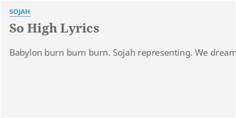 Sojah So High Lyrics Genius Lyrics