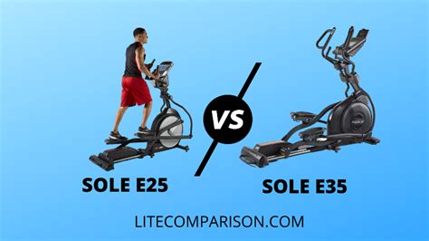 Sole E35 Elliptical Vs E25