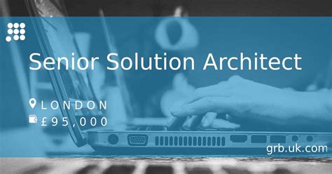 Solutions Architect Jobs in London, Skill Sets & Salary Benchmarking