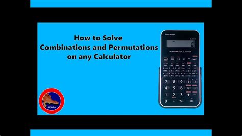 Solve Combinations And Permutations Calculator