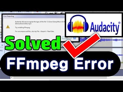 solve common ffmpeg problems and errors
