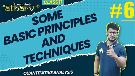 some basic principles and techniques class 11 notes ncert