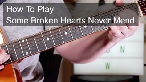some broken hearts never mend chords & lyrics