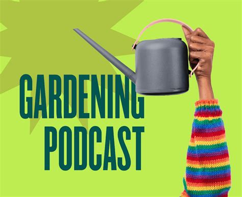 some good gardening podcasts