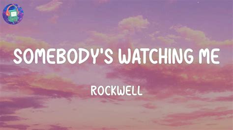 Somebody's Watching Me lyrics BY ROCKWELL YouTube