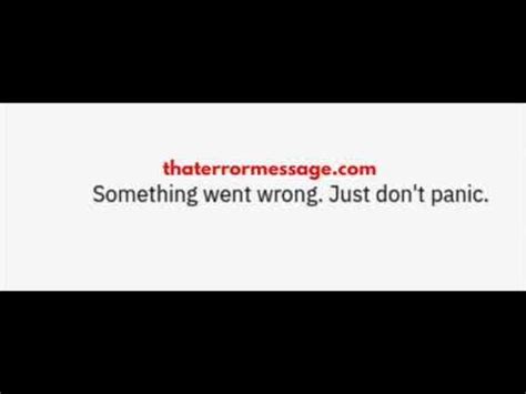 Something Went Wrong Just Don't Panic Reddit