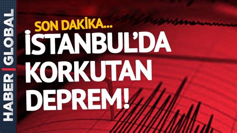 son dakİka deprem İstanbul