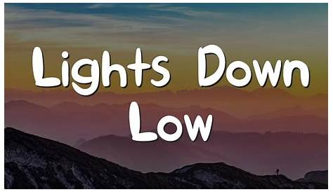 Song Lights Down Low Turn The Country Lyrics Noconexpress