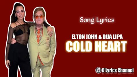 song cold heart by elton john tickets lyrics