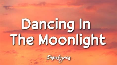 song dancing in the moonlight original