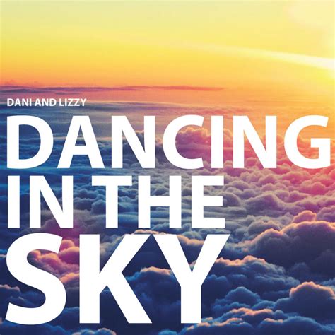 song dancing in the sky original artist