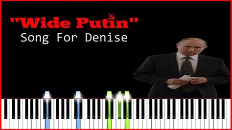 song for denise wide putin