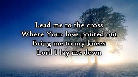 song lyrics lead me to the cross