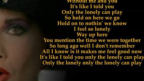 song lyrics only the lonely can play