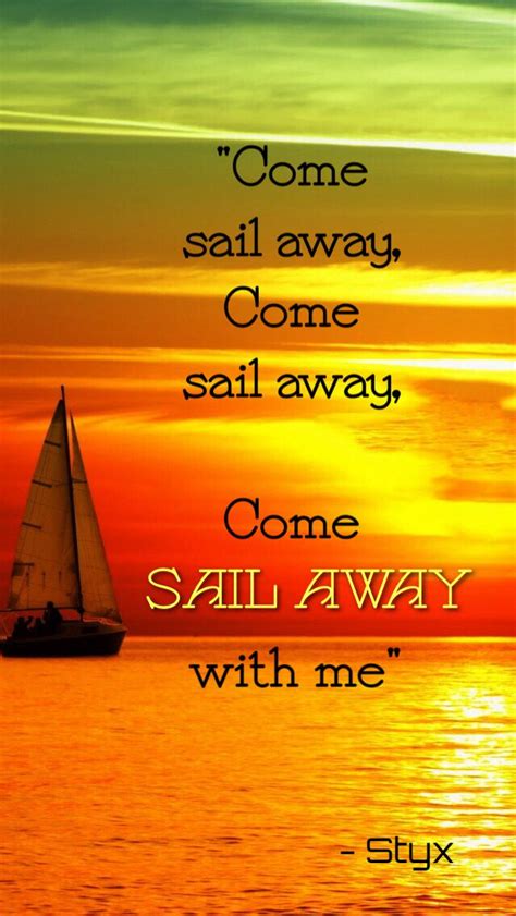 song lyrics styx come sail away