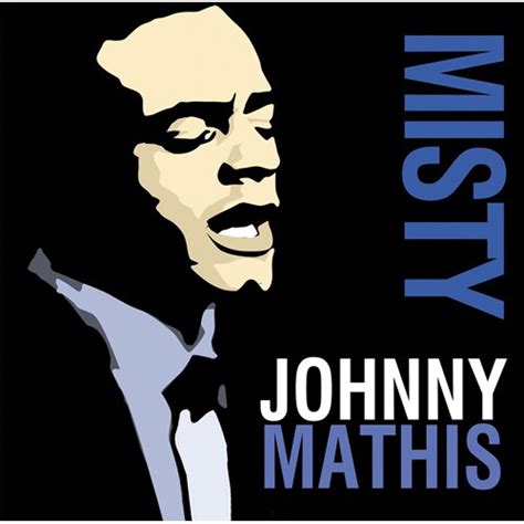 song misty johnny mathis