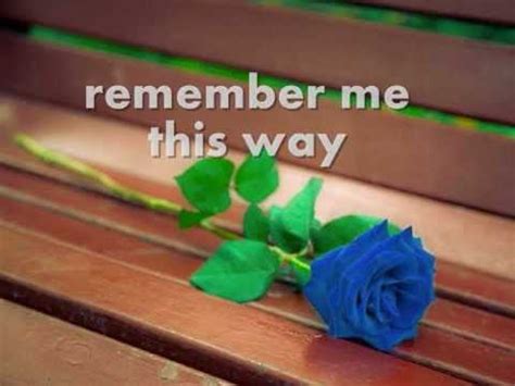 song remember me this way