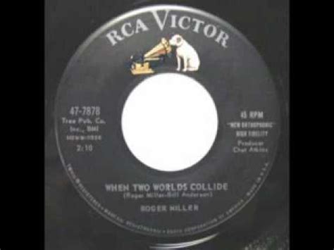 song when two worlds collide roger miller