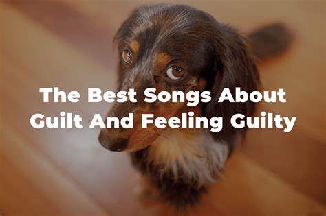 songs about feeling guilty