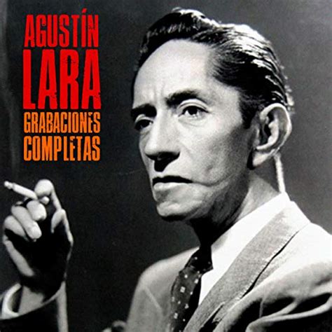 songs by agustin lara