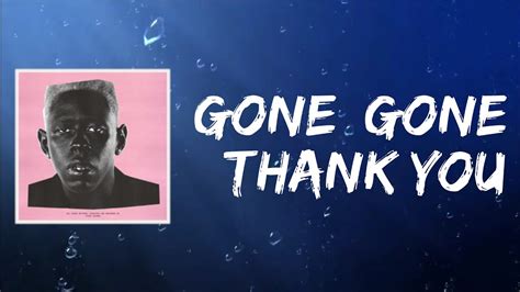 songs like gone gone thank you