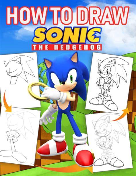 How To Draw Sonic The Hedgehog Characters The Step By Step Guide To Drawing 10 Cute Sonic The