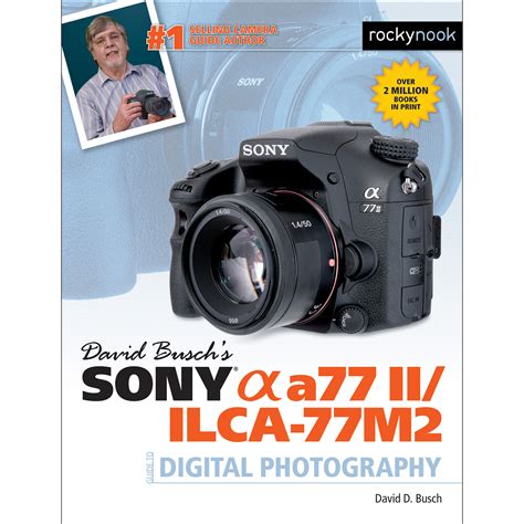 sony a77ii camera guide