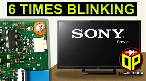 Sony Bravia Error Codes 6 Blinks