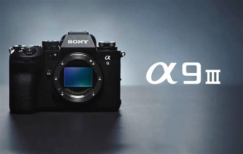 sony camera a9iii