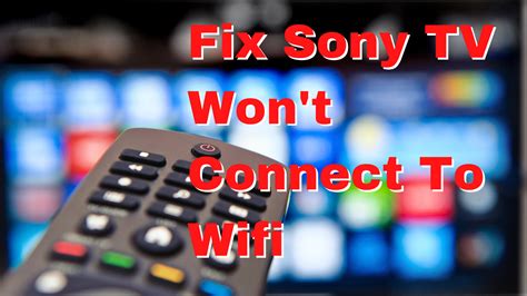 Sony Tv Problem Med Wifi