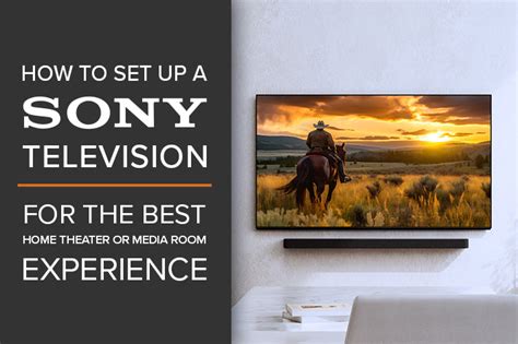 Sony Tv Set Up Guide