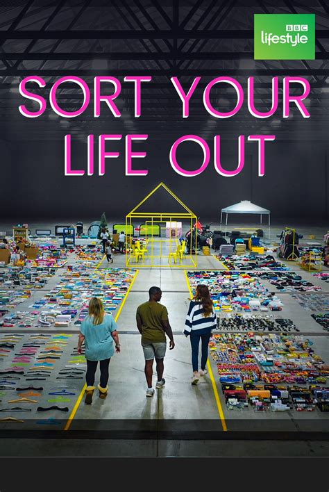 sort your life out series