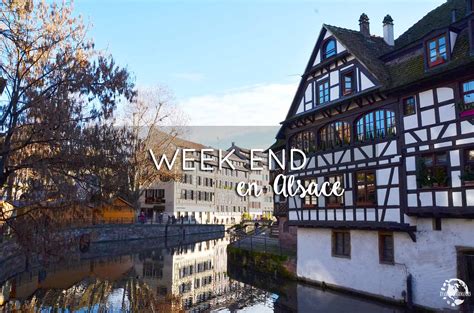 sortie alsace ce week end