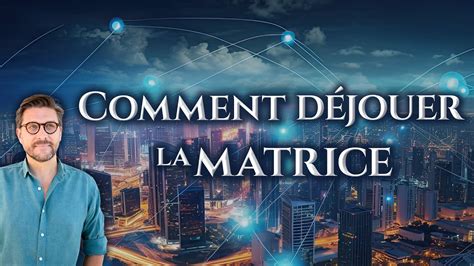 Cool Sortir De La Matrice Trending