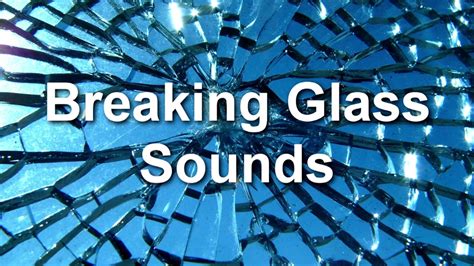 sound breaking glass