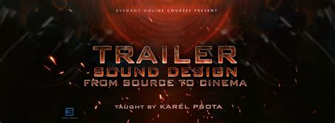 Sound Design For Movie Trailers