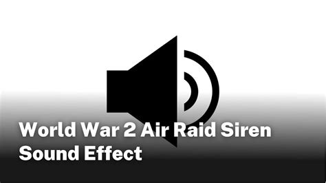 sound of air raid siren ww2