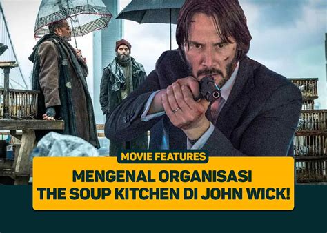 Soup Kitchen John Wick
